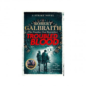 Troubled Blood : Winner of the Crime and Thriller British Book of the Year Award 