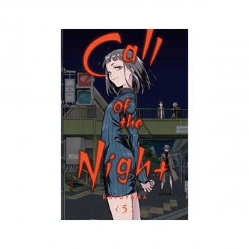 Call of the Night. Vol. 5 - Call of the Night 
