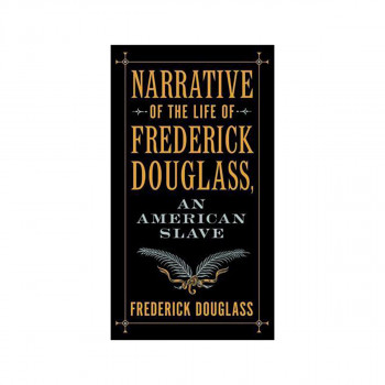 Narrative of the Life of Frederick Douglass, an American Slave - Barnes & Noble 