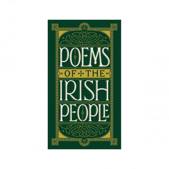 Poems of the Irish People - Barnes & Noble Collectible Editions 