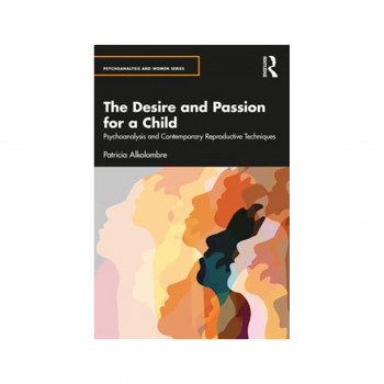 The Desire and Passion to Have a Child 