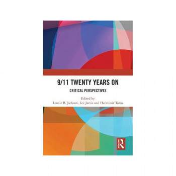 9/11 Twenty Years On 