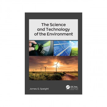 The Science and Technology of the Environment 