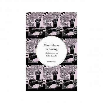 Mindfulness in Baking 