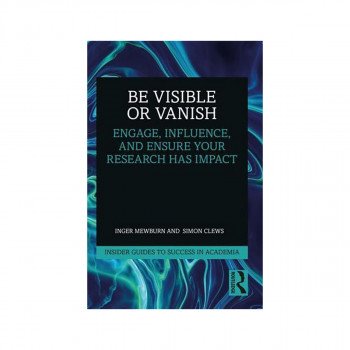 Be Visible or Vanish 