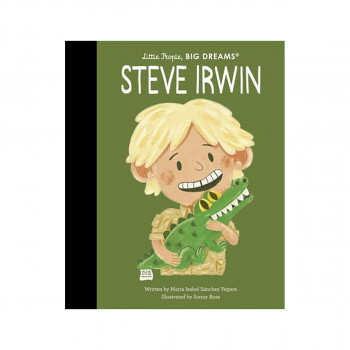 Steve Irwin - Little People, Big Dreams 