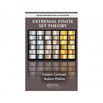 Extremal Finite Set Theory - Discrete Mathematics and Its Applications 