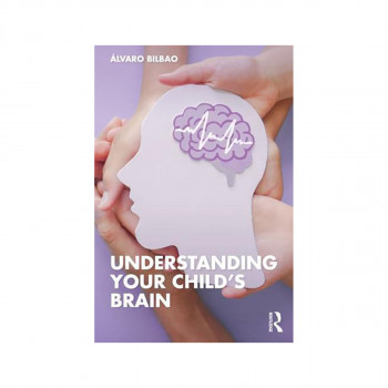 Understanding Your Child's Brain 