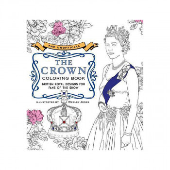 The Unofficial The Crown Coloring Book 