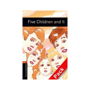 Oxford Bookworms Library: Level 2:: Five Children and It Audio CD Pack - Oxford 