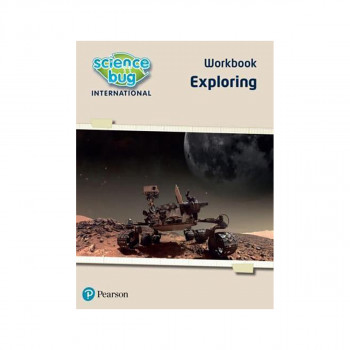 Exploring Science. Workbook - Science Bug International 