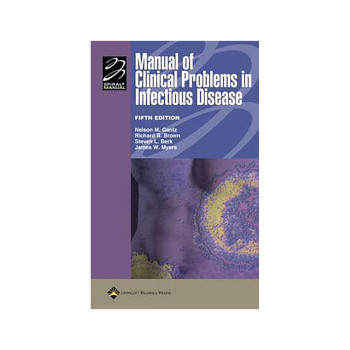 Manual of Clinical Problems in Infectious Disease - Spiral Manual 