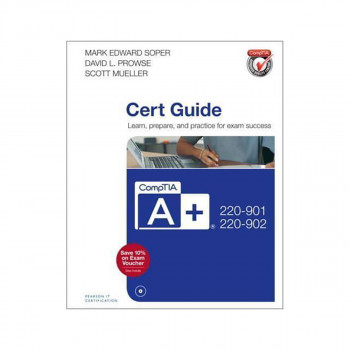 CompTIA A+ 220-901 and 220-902 Cert Guide 