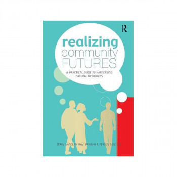 Realizing Community Futures 
