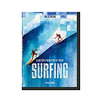 Surfing. 1778-Today. 40th Ed 