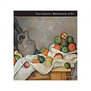 Paul C?zanne Masterpieces of Art 