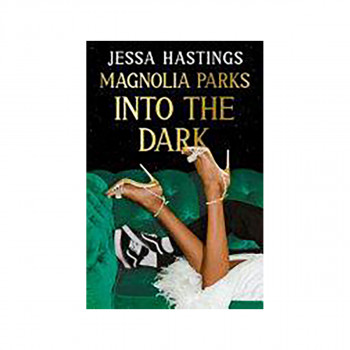Magnolia Parks: Into the Dark 
