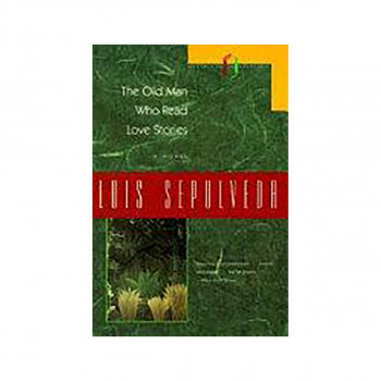 The Old Man Who Read Love Stories 