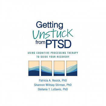 Getting Unstuck from PTSD 
