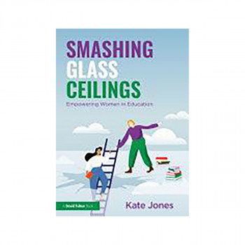 Smashing Glass Ceilings 