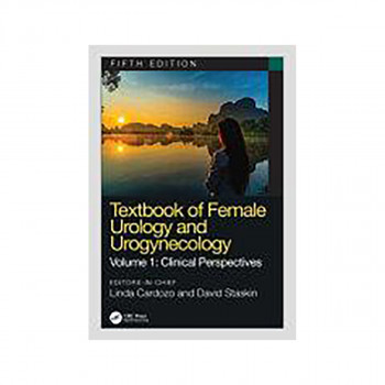Textbook of Female Urology and Urogynecology 