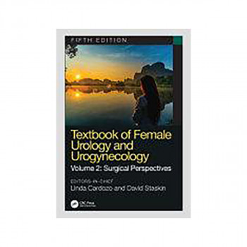 Textbook of Female Urology and Urogynecology 