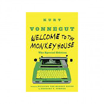 Welcome to the Monkey House: The Special Edition 