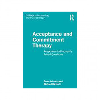 Acceptance and Commitment Therapy 