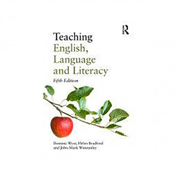 Teaching English, Language and Literacy 