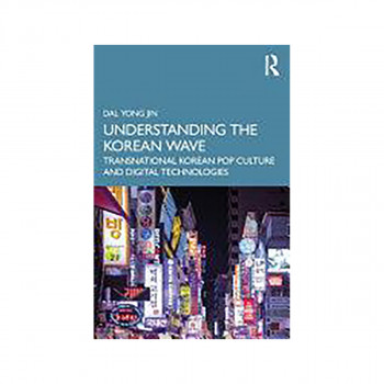 Understanding the Korean Wave 