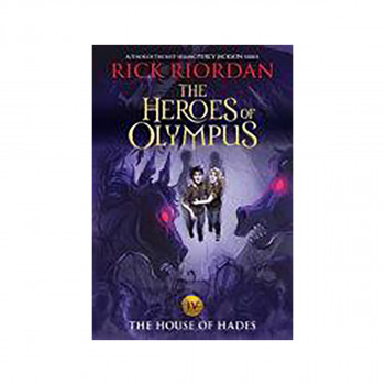 The House of Hades (The Heroes of Olympus, Book Four 