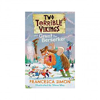 Two Terrible Vikings and Grunt the Berserker 