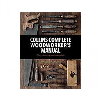 Collins Complete Woodworker's Manual 