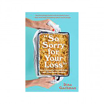 So Sorry for Your Loss 