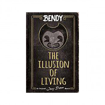 The Illusion of Living: an AFK Book 