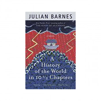 A History of the World in 10 1/2 Chapters 
