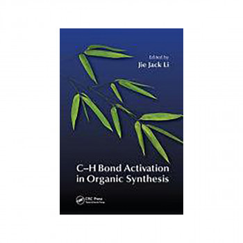 C-H Bond Activation in Organic Synthesis 