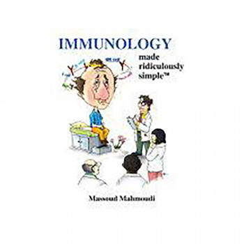 Immunology Made Ridiculously Simple 