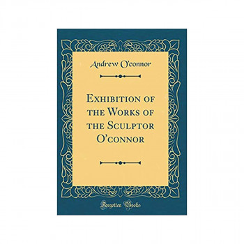 The Sculptors O'Connor 