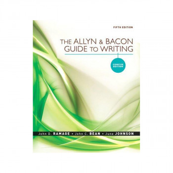 The Allyn & Bacon Guide to Writing : Concise Edition 