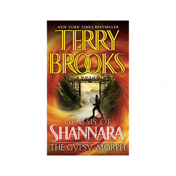 The Gypsy Morph : Genesis of Shannara 