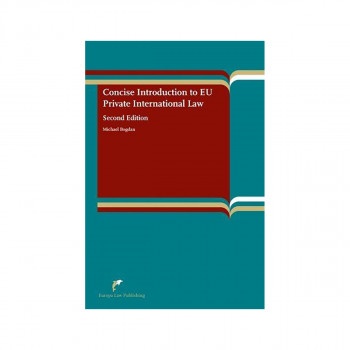 Concise Introduction to EU Private International Law 