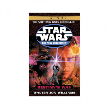 Destiny's Way: Star Wars Legends 