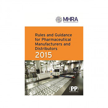 Rules and Guidance for Pharmaceutical Manufacturers and Distributors (Orange Gui 