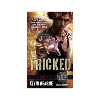 Tricked (The Iron Druid Chronicles, Book ... 