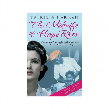 The Midwife of Hope River 