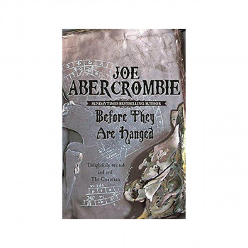 Before They Are Hanged: The First Law: Book ... 