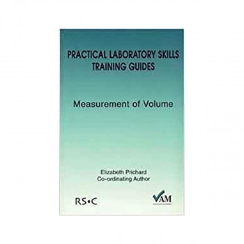 Practical Laboratory Skills Training Guides : Measurement of Volume 