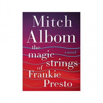 The Magic Strings of Frankie Presto 