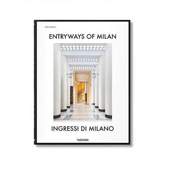 Entryways of Milan. Ingressi di Milano 